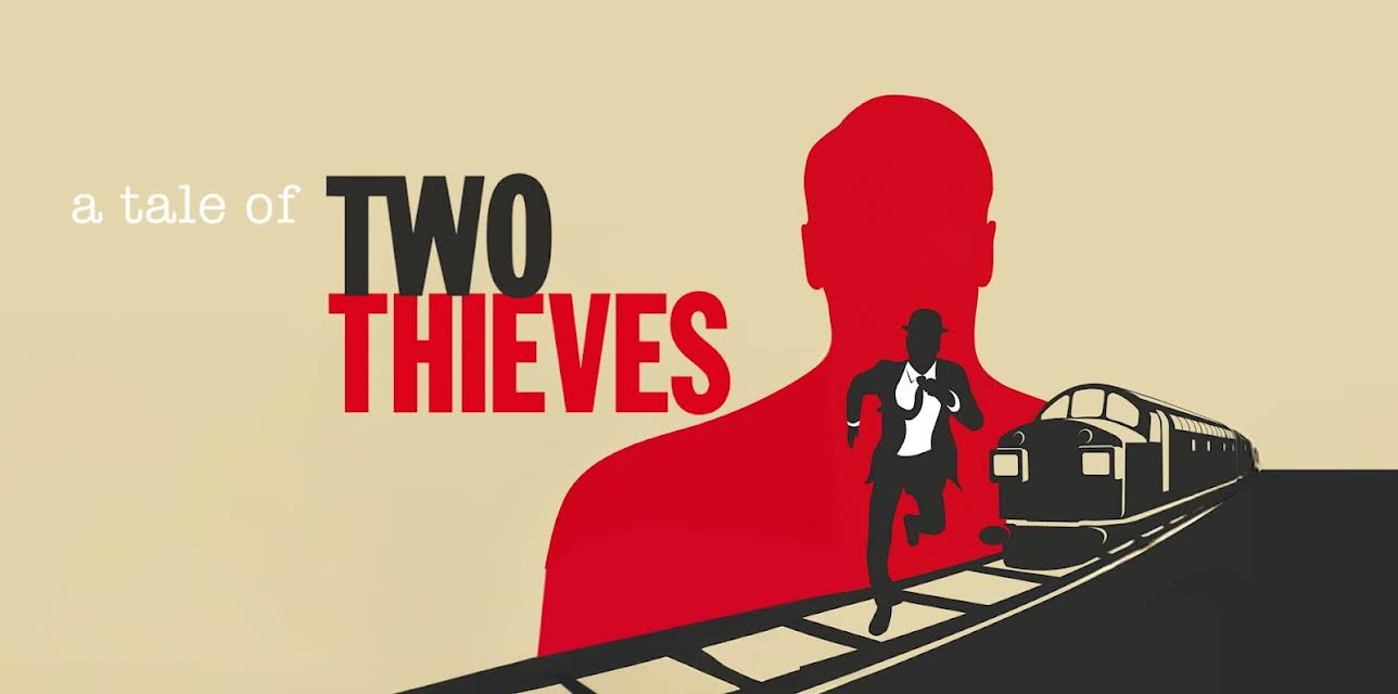 A Tale of Two Thieves (2014)