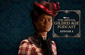 The Gilded Age Podcast, Season 1: The Gilded Age Podcast S1 E8