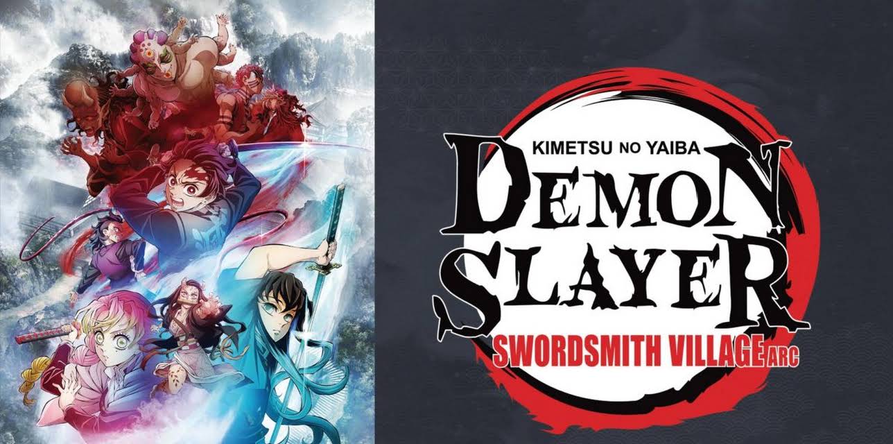 Demon Slayer: Kimetsu No Yaiba -- Swordsmith Village Arc