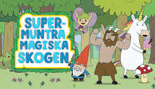 Supermuntra magiska skogen