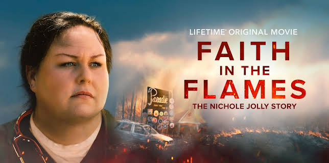 Faith in the Flames: The Nichole Jolly Story (2025)