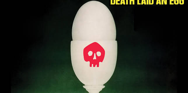 Death Laid An Egg (1968)