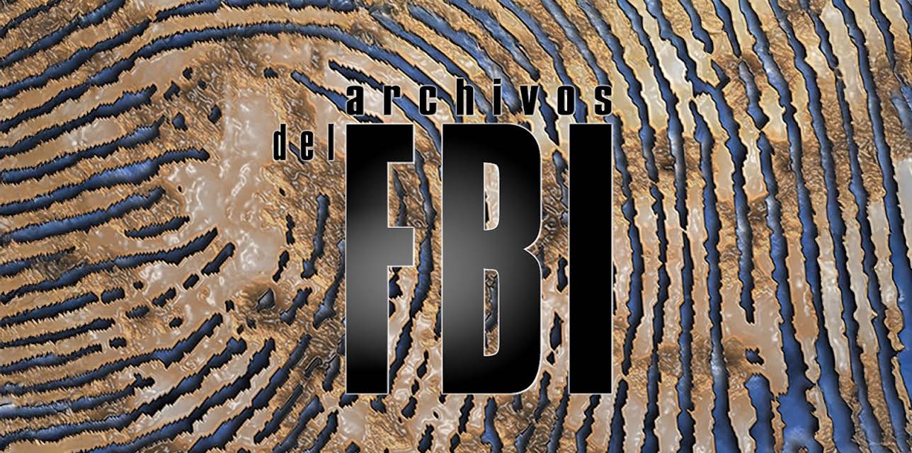 The FBI Files - Season 1 (Spanish)