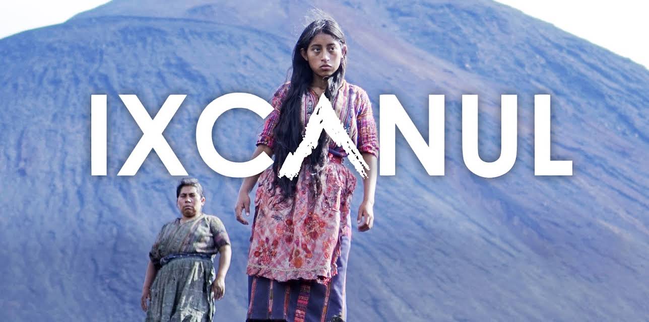 Ixcanul (2015)