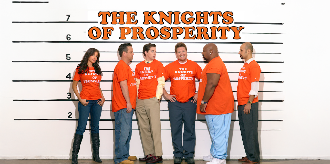 The Knights of Prosperity Season 1