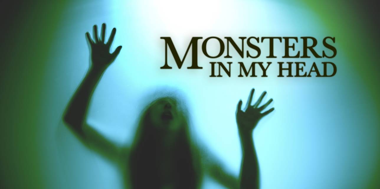 Monsters in My Head Season 1