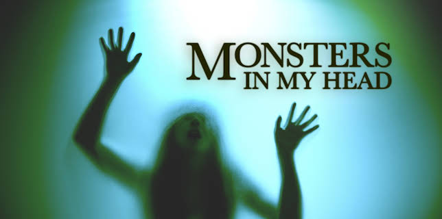 Monsters in My Head Season 1