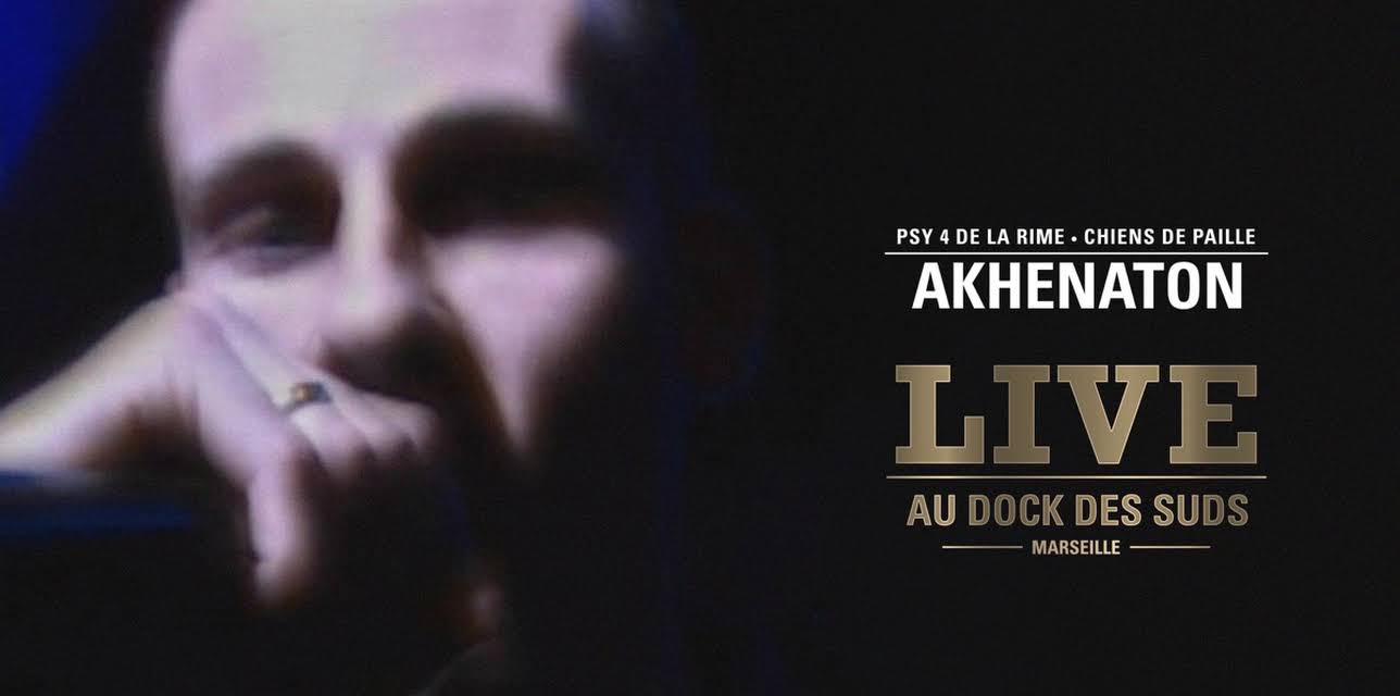 Akhenaton - Live Aux Docks Des Sud (2002)