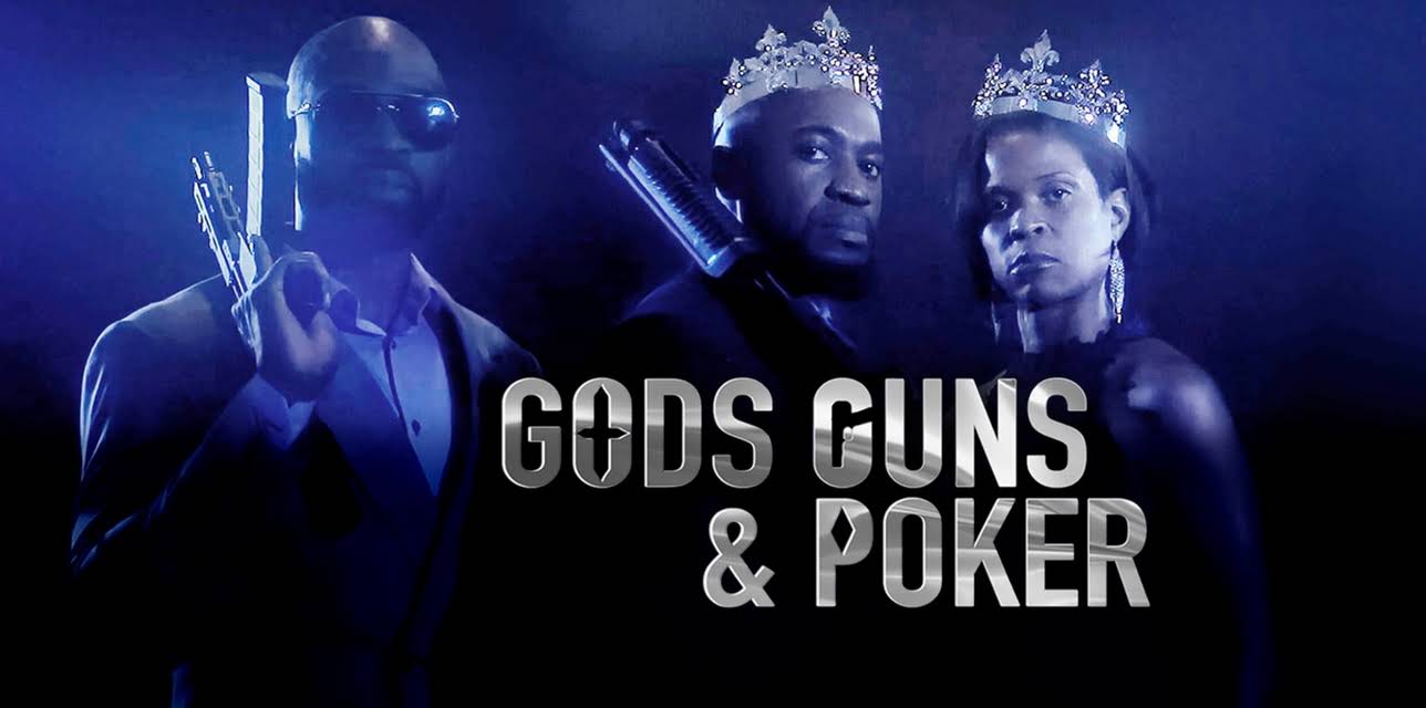 Gods Guns & Poker