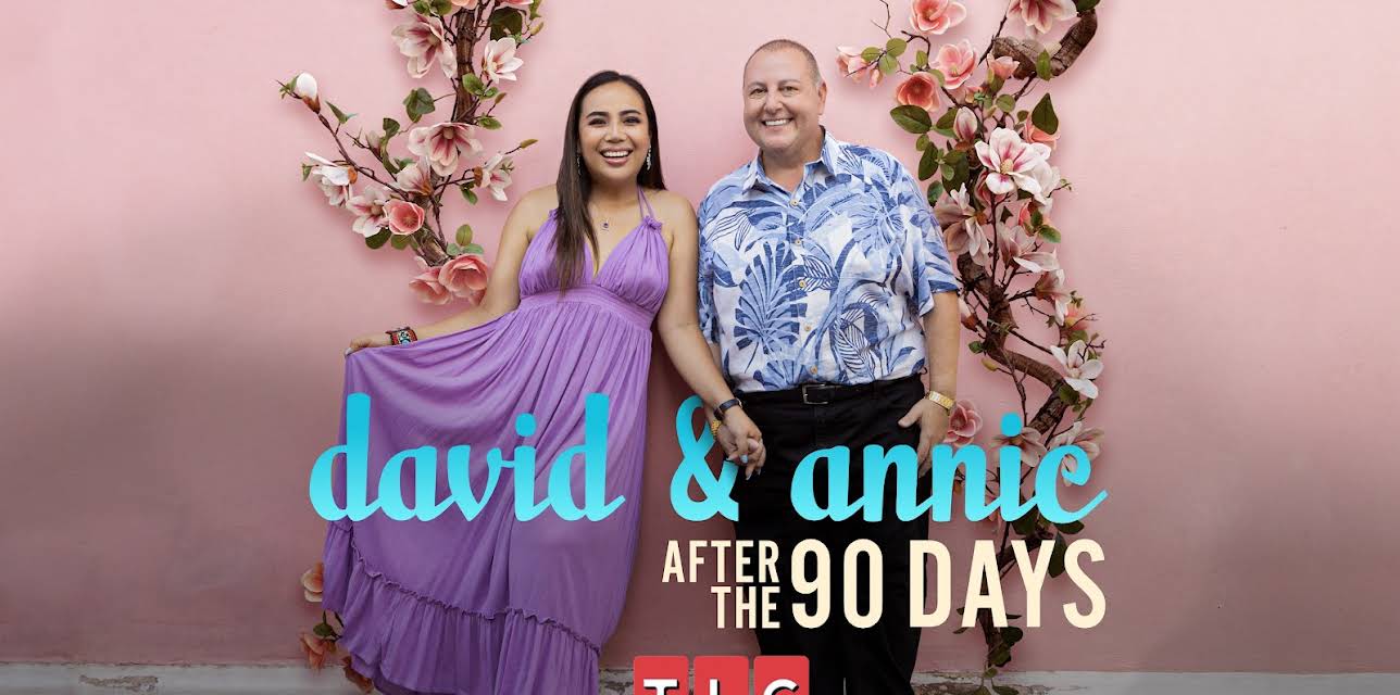 David & Annie: After the 90 Days