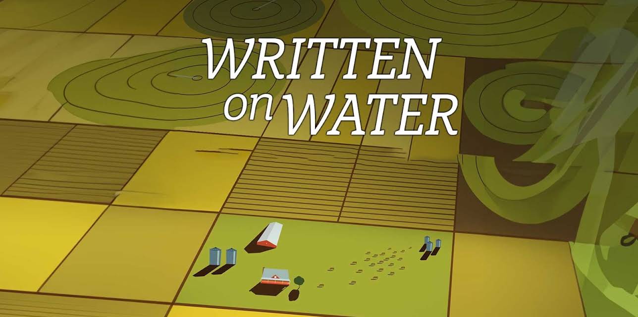 Written on Water (2016)