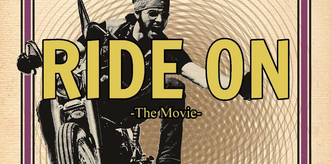Ride On the Movie (2019)