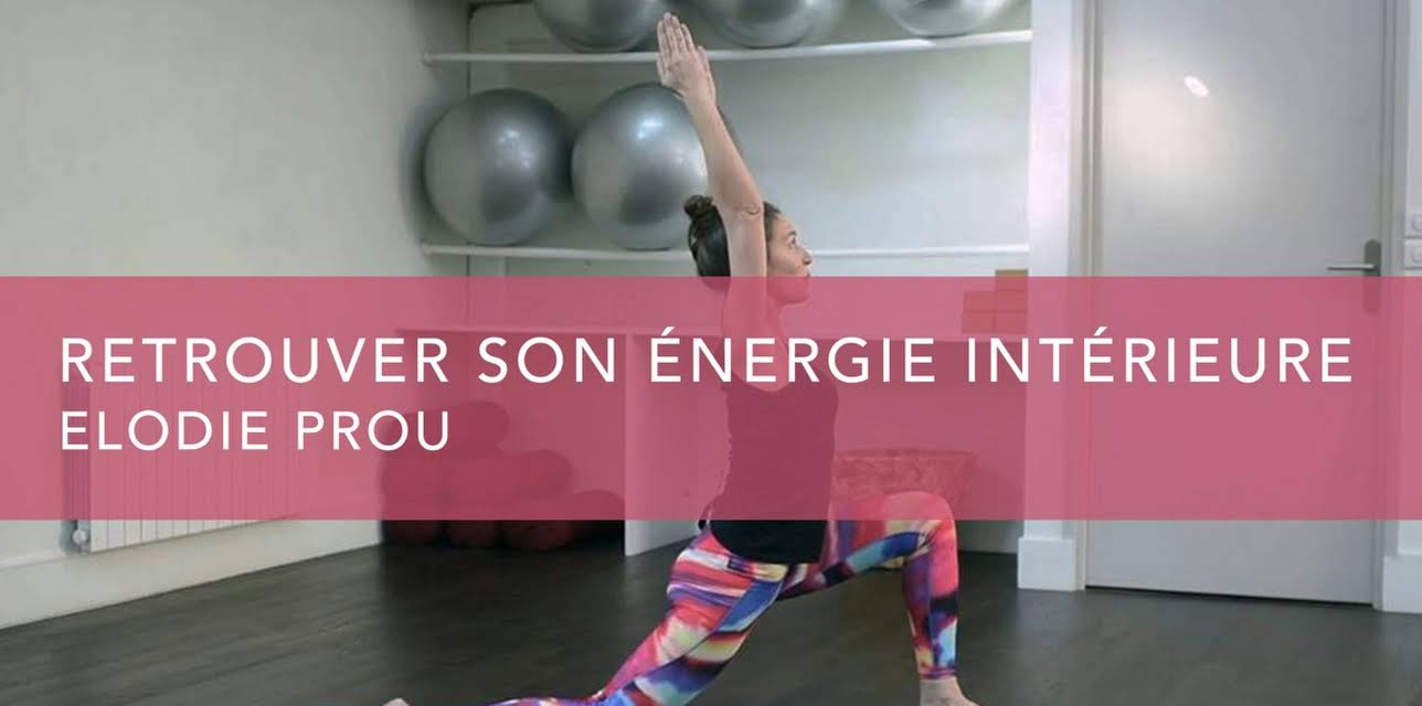 Retrouver son énergie intérieure (2017)