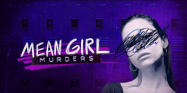 23:00: Mean Girl Murders (S3 E6) (S3) | Investigation Discovery | 8/20 2025