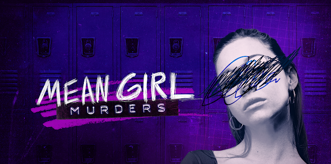 Mean Girl Murders