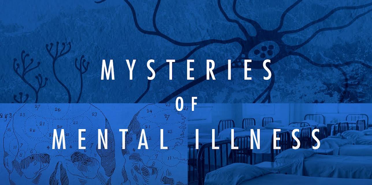 Mysteries of Mental Illness, Season 1