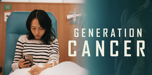 Generation Cancer (2025)