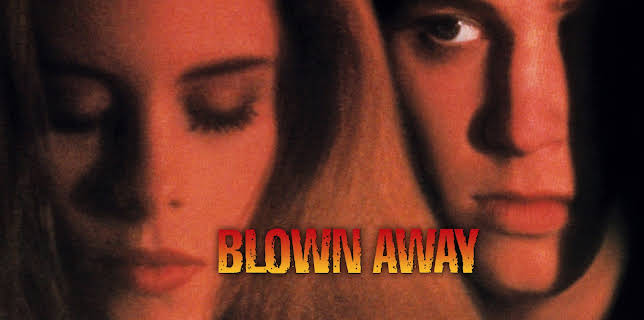 Blown Away (1993) (1993)