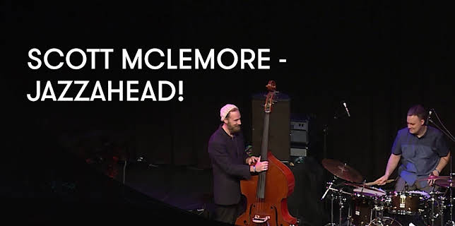 Scott McLemore - jazzahead! (2019)