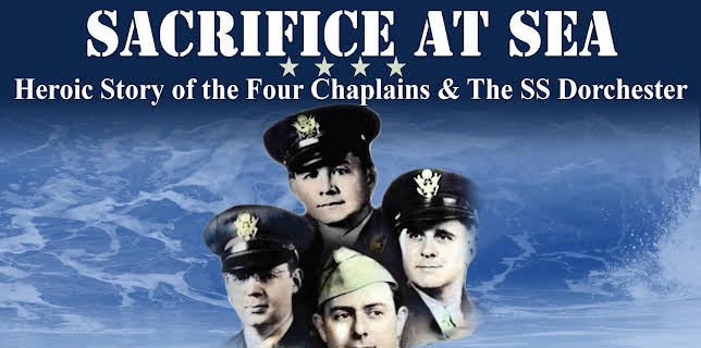 Sacrifice At Sea: Heroic Story of the Four Chaplains & The SS Dorchester (2004)