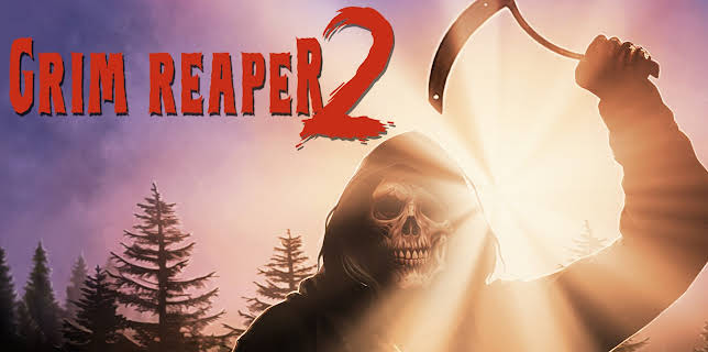 Grim Reaper 2 (2022)