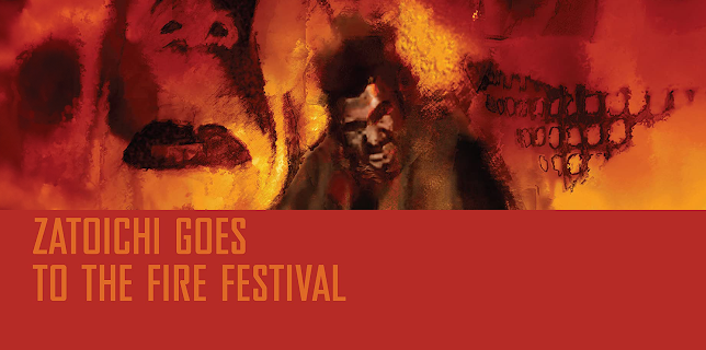 Zatoichi Goes to the Fire Festival (English Subtitled) (1970)