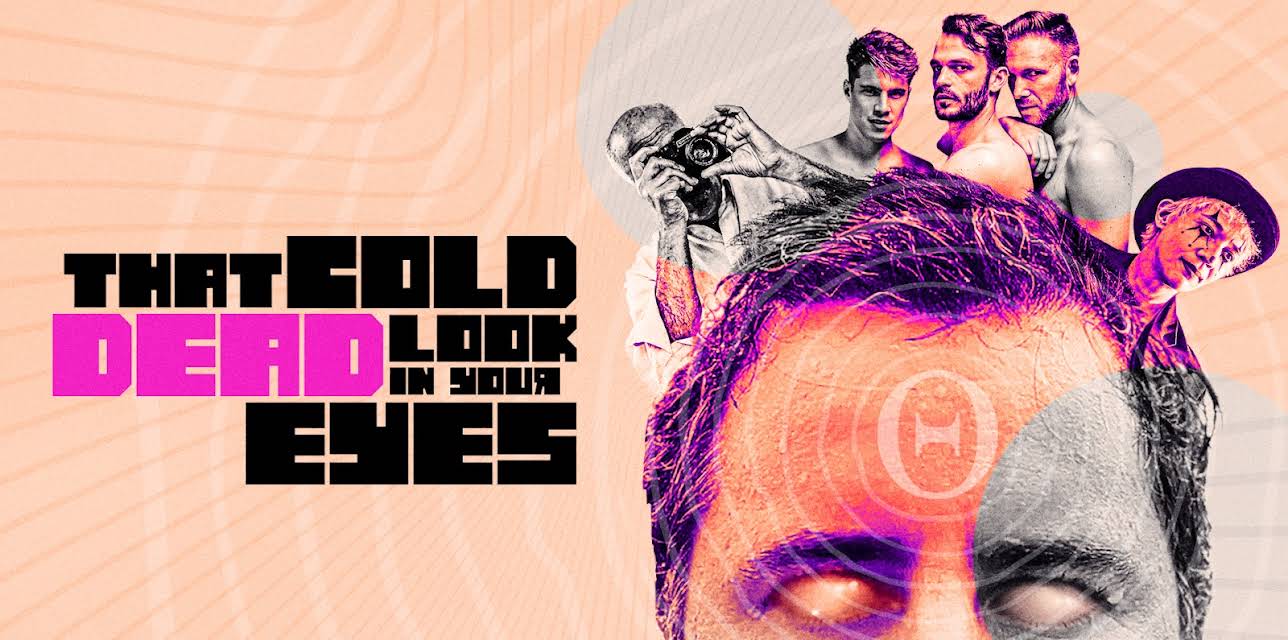 That Cold Dead Look in Your Eyes (2021)