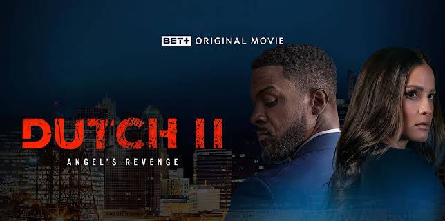 Dutch II: Angel's Revenge (2024)