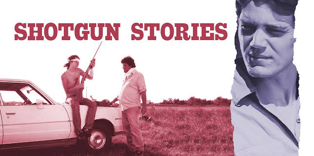 Shotgun Stories (2007)