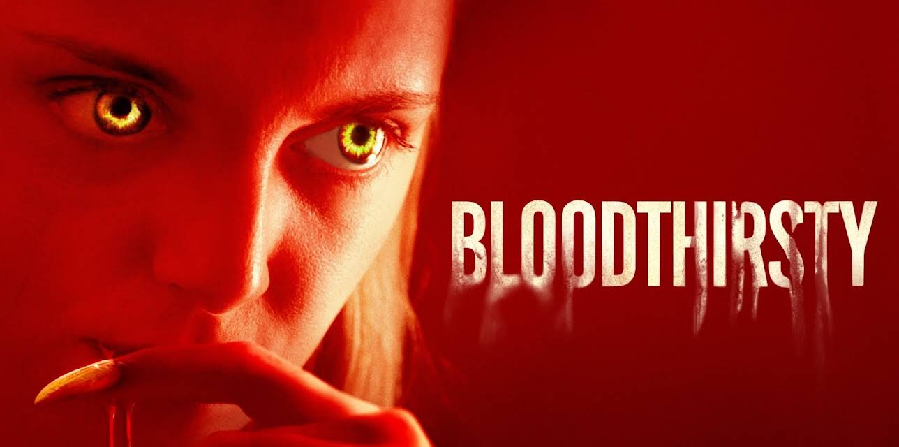 Bloodthirsty (2021)