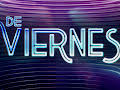 ¡DE VIERNES!