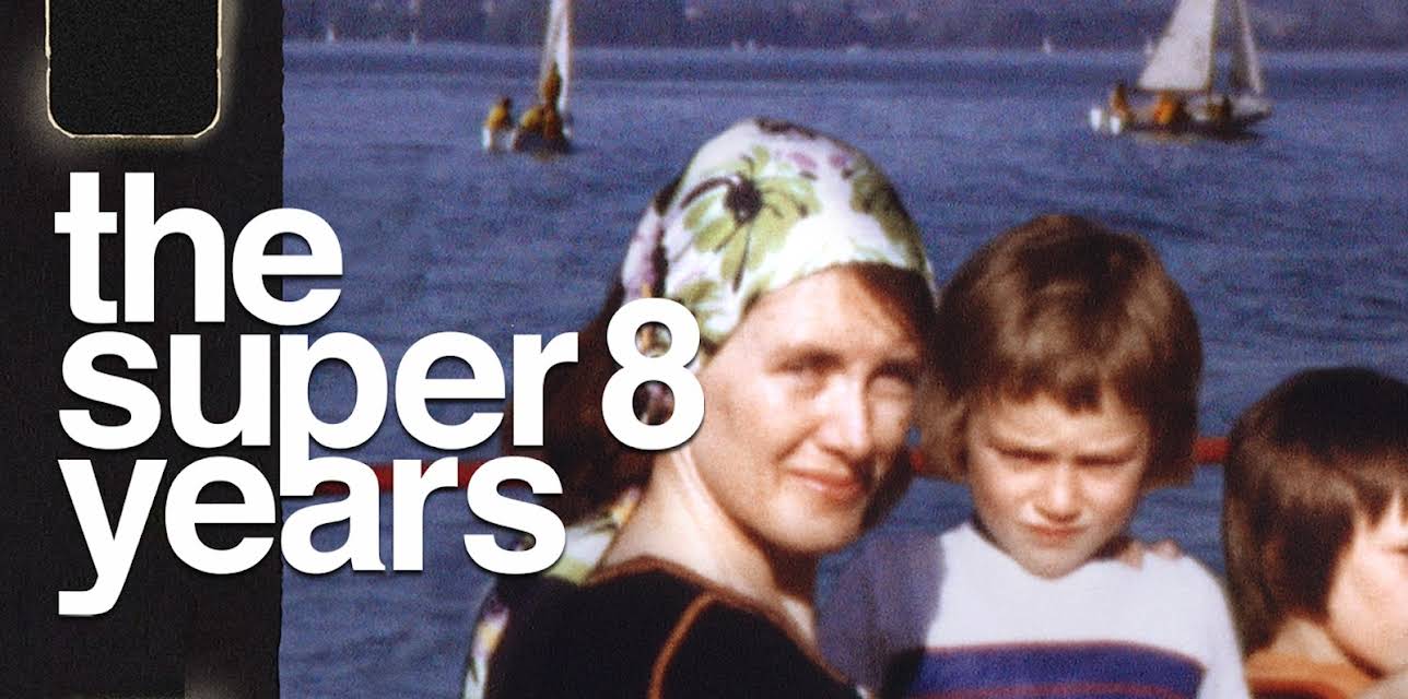 The Super 8 Years (2022)