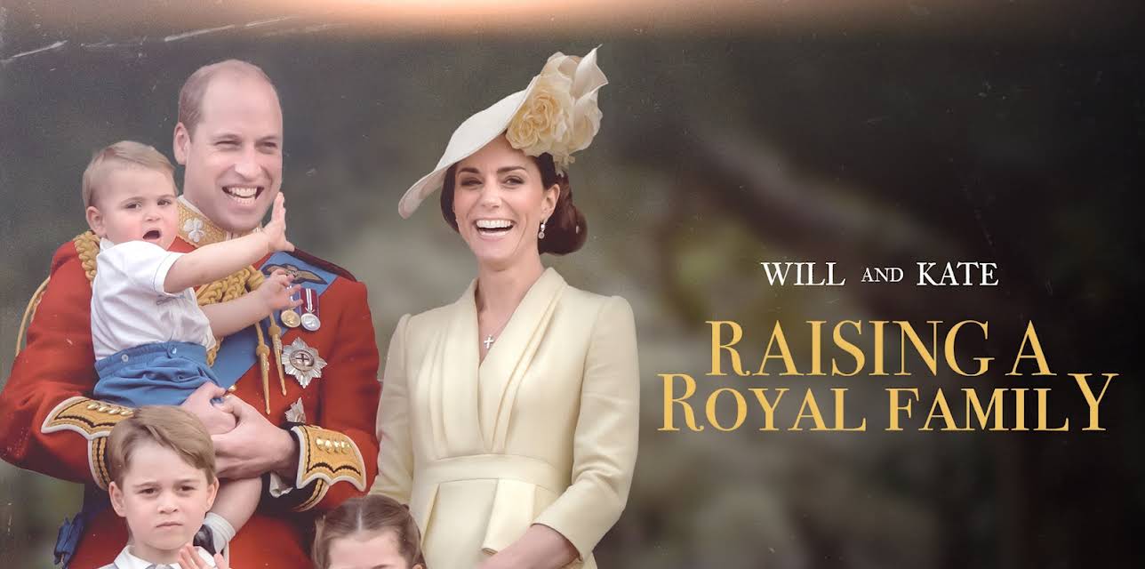 Will and Kate: Raising a Royal Family (2022)