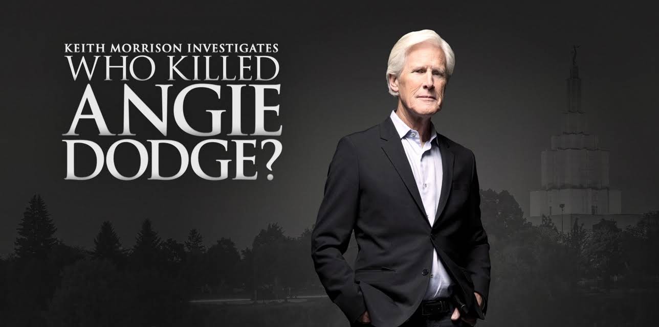 Who Killed Angie Dodge? Keith Morrison Investigates