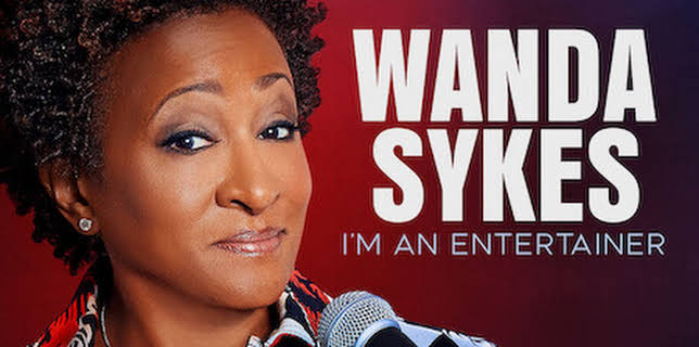 Wanda Sykes: I'm an Entertainer (2023)