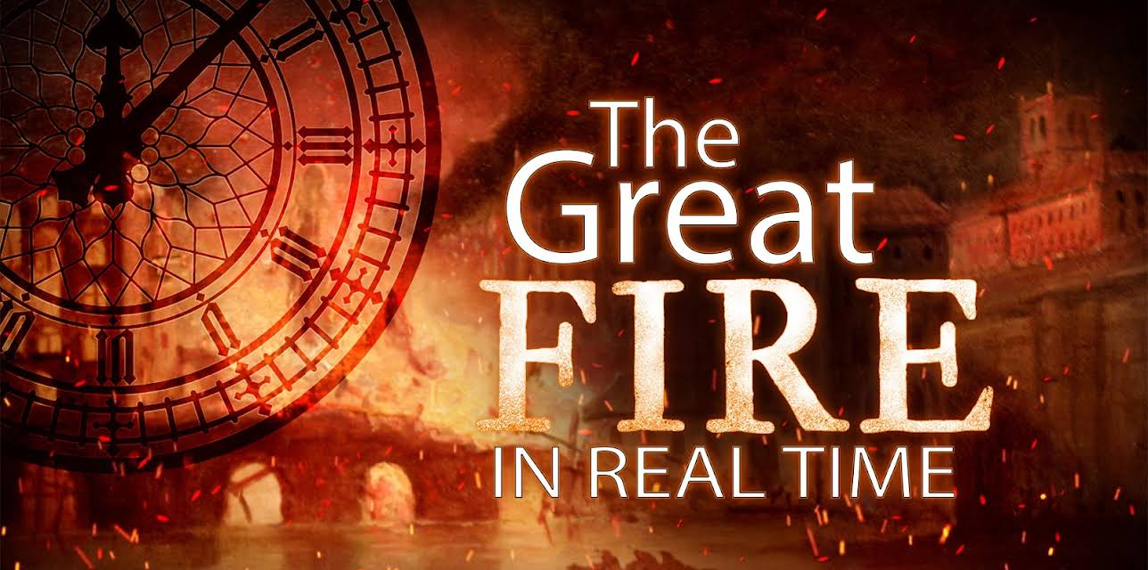 The Great Fire In Real Time