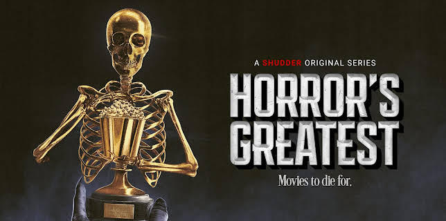Horror's Greatest -  Season 1