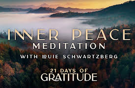21 Days of Gratitude: Inner Peace - Meditation