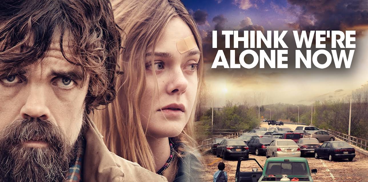 I Think We're Alone Now (2018)