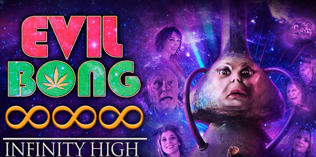 Evil Bong 888: Infinity High (2022)
