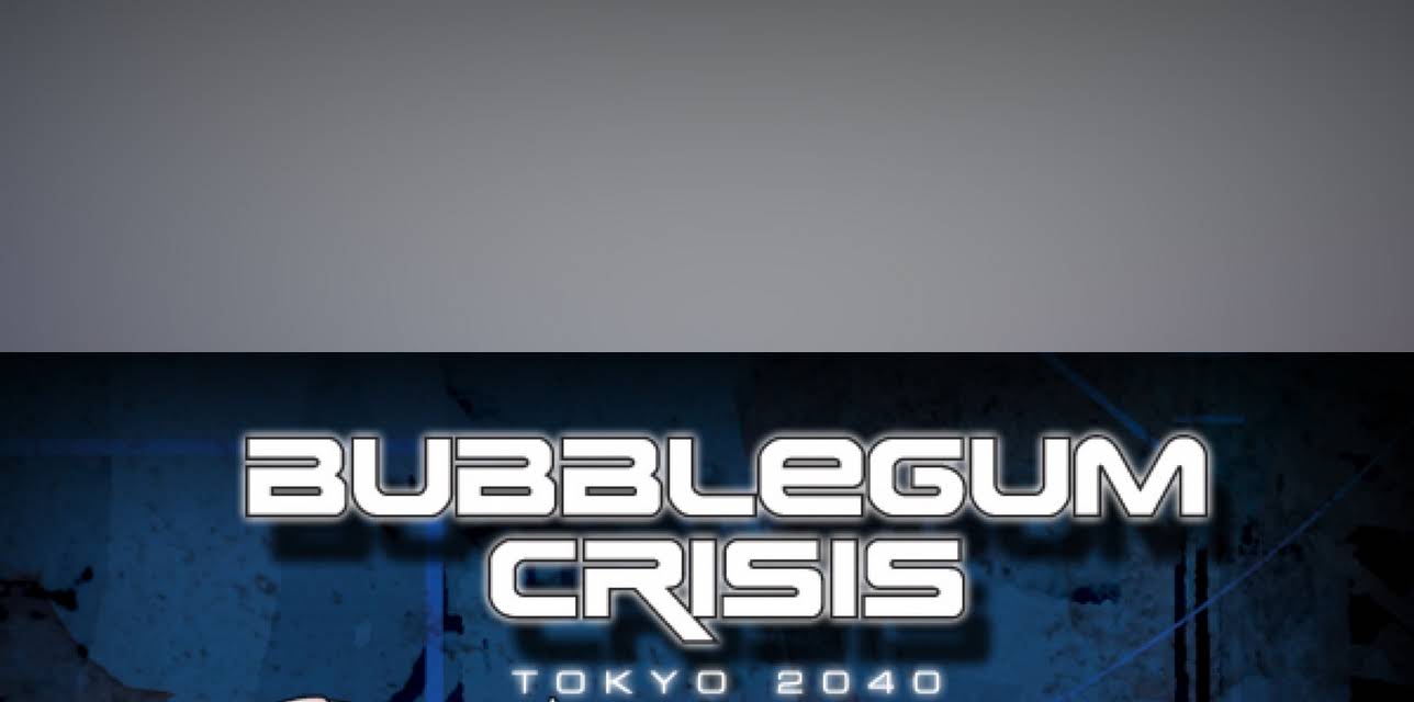 Bubblegum Crisis: Tokyo 2040