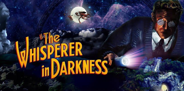 The Whisperer in Darkness (2011)