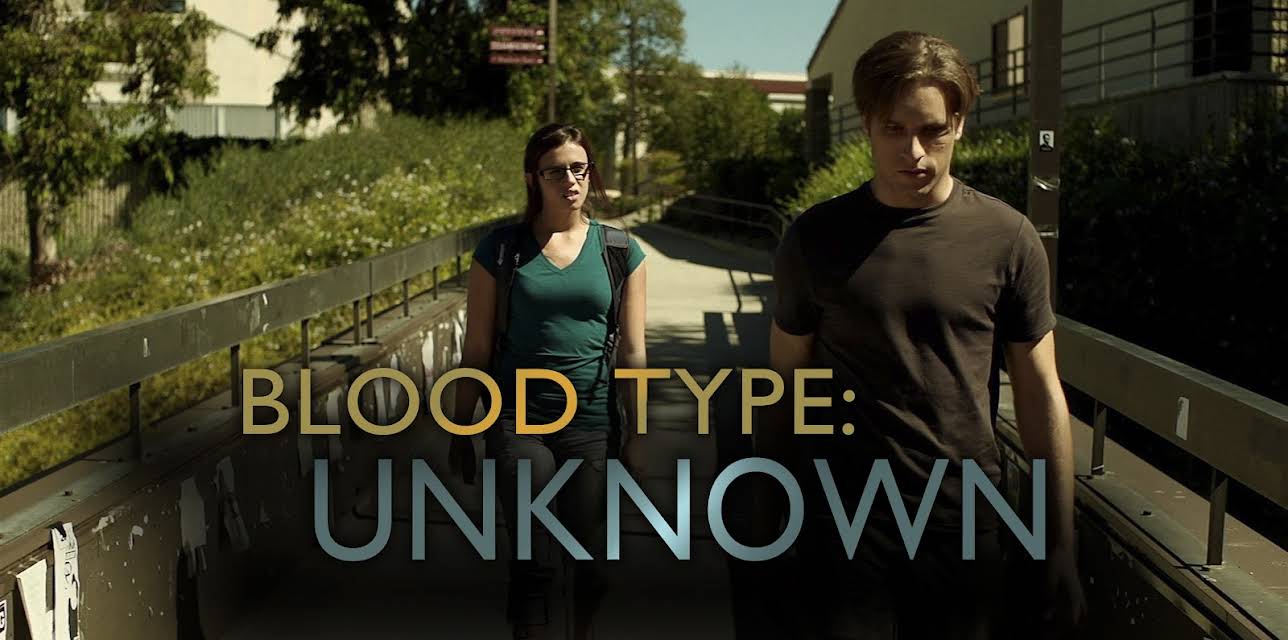 Blood Type: Unknown (2014)