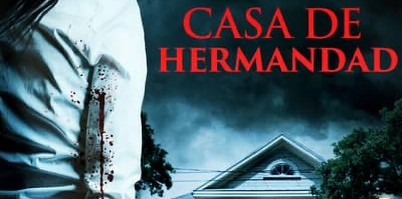 Casa de hermandad (2020)