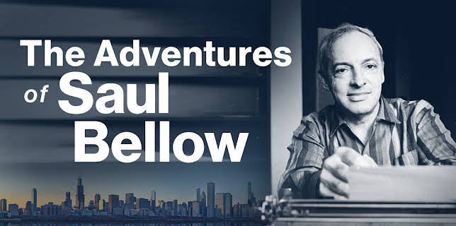 The Adventures Of Saul Bellow (2022)