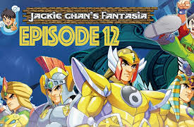 Jackie Chan's Fantasia: Episode 12