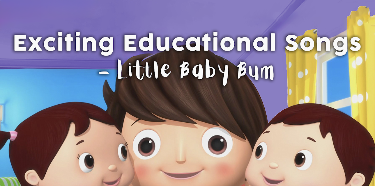 Exciting Educational Songs! - Little Baby Bum