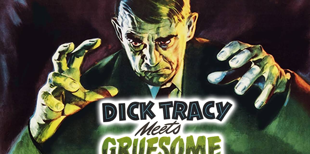 Dick Tracy Meets Gruesome (1947)