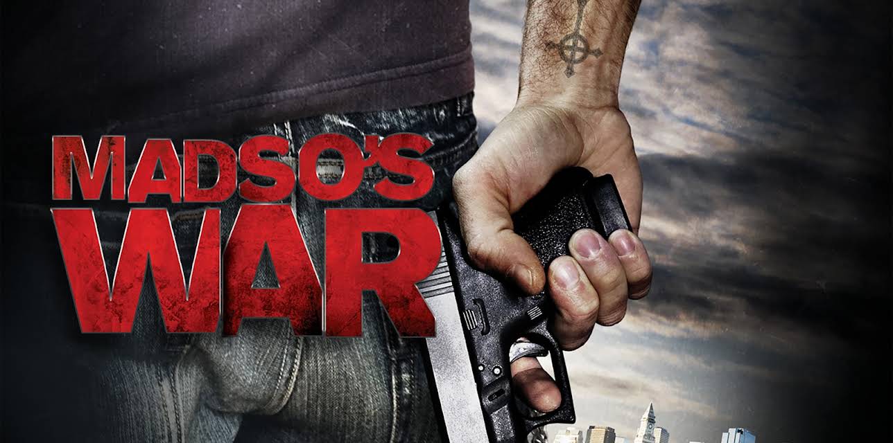 Madso's War (2010)