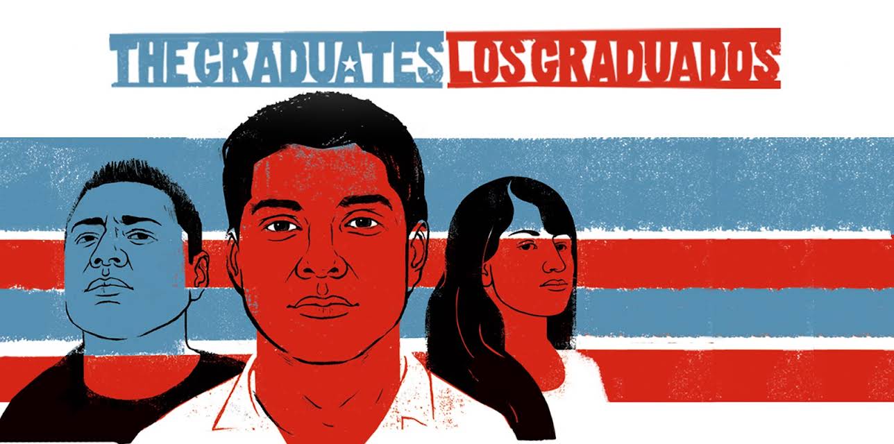 The Graduates/Los Graduados